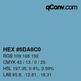 Color code: HEX #6DA8C0 | qconv.com