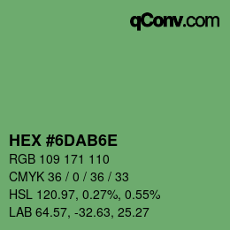 Color code: HEX #6DAB6E | qconv.com