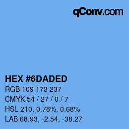 Color code: HEX #6DADED | qconv.com