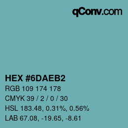 颜色代码: HEX #6DAEB2 | qconv.com