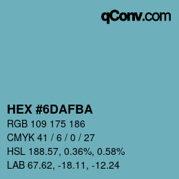 カラーコード: HEX #6DAFBA | qconv.com