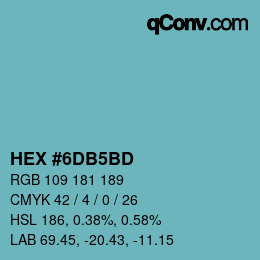 颜色代码: HEX #6DB5BD | qconv.com