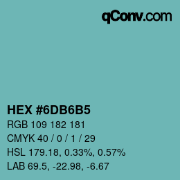 颜色代码: HEX #6DB6B5 | qconv.com