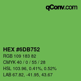 Farbcode: HEX #6DB752 | qconv.com