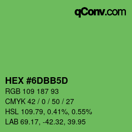 カラーコード: HEX #6DBB5D | qconv.com