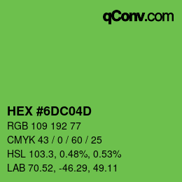 カラーコード: HEX #6DC04D | qconv.com