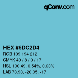 颜色代码: HEX #6DC2D4 | qconv.com