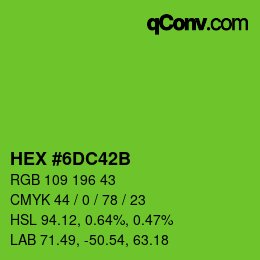 Color code: HEX #6DC42B | qconv.com
