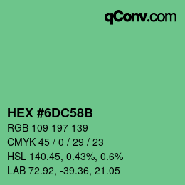 颜色代码: HEX #6DC58B | qconv.com