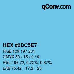 Farbcode: HEX #6DC5E7 | qconv.com