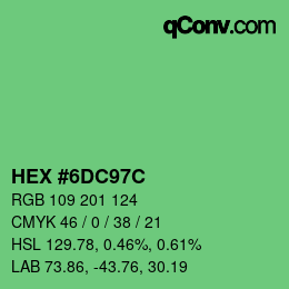 カラーコード: HEX #6DC97C | qconv.com