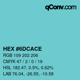 Farbcode: HEX #6DCACE | qconv.com