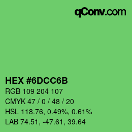 Color code: HEX #6DCC6B | qconv.com
