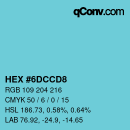Farbcode: HEX #6DCCD8 | qconv.com