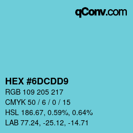 Color code: HEX #6DCDD9 | qconv.com