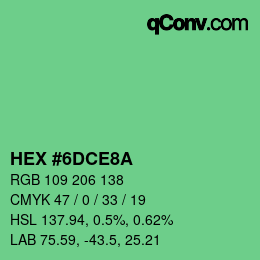カラーコード: HEX #6DCE8A | qconv.com