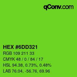 Color code: HEX #6DD321 | qconv.com