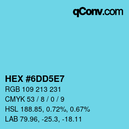カラーコード: HEX #6DD5E7 | qconv.com