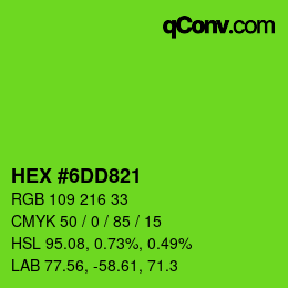 カラーコード: HEX #6DD821 | qconv.com