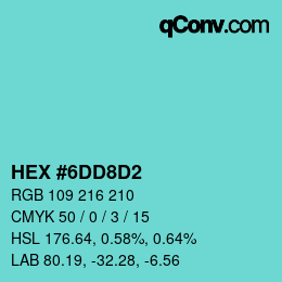 Farbcode: HEX #6DD8D2 | qconv.com