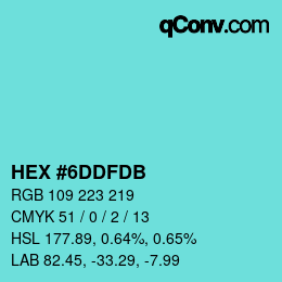 颜色代码: HEX #6DDFDB | qconv.com