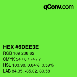 Farbcode: HEX #6DEE3E | qconv.com