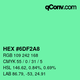 カラーコード: HEX #6DF2A8 | qconv.com
