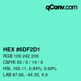 Color code: HEX #6DF2D1 | qconv.com