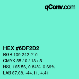 Color code: HEX #6DF2D2 | qconv.com