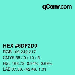 カラーコード: HEX #6DF2D9 | qconv.com