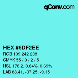 Color code: HEX #6DF2EE | qconv.com