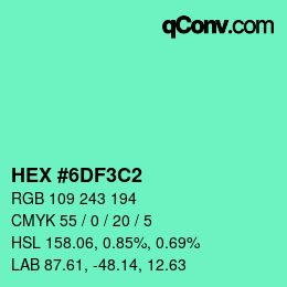 Color code: HEX #6DF3C2 | qconv.com