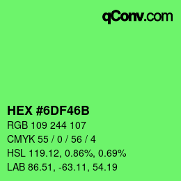 Color code: HEX #6DF46B | qconv.com