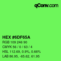 Color code: HEX #6DF65A | qconv.com