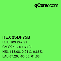 Color code: HEX #6DF75B | qconv.com