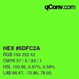 カラーコード: HEX #6DFC2A | qconv.com