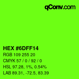 颜色代码: HEX #6DFF14 | qconv.com