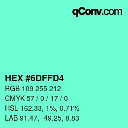 カラーコード: HEX #6DFFD4 | qconv.com