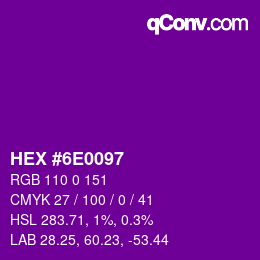 颜色代码: HEX #6E0097 | qconv.com
