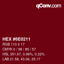 颜色代码: HEX #6E0211 | qconv.com