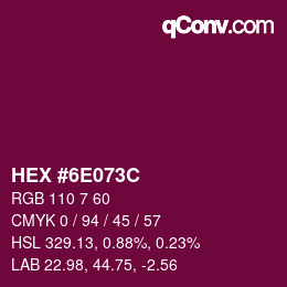 Color code: HEX #6E073C | qconv.com