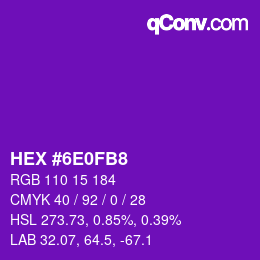 カラーコード: HEX #6E0FB8 | qconv.com