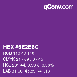 Color code: HEX #6E2B8C | qconv.com