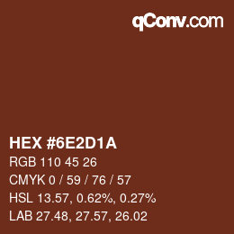 Color code: HEX #6E2D1A | qconv.com