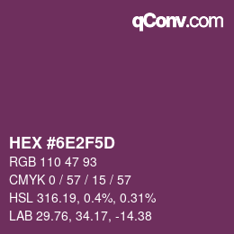カラーコード: HEX #6E2F5D | qconv.com