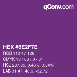 Color code: HEX #6E2F7E | qconv.com