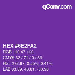 Color code: HEX #6E2FA2 | qconv.com