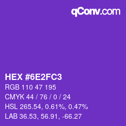 Color code: HEX #6E2FC3 | qconv.com