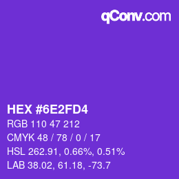 Color code: HEX #6E2FD4 | qconv.com