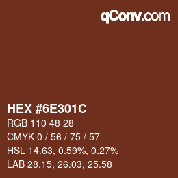 Color code: HEX #6E301C | qconv.com